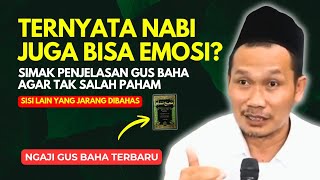 Nabi Muhammad Pernah MARAH? Simak Penjelasan Mengejutkan GUS BAHA