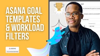 How to Create Goal Templates in Asana and Use Universal Workload Filters by Marquis Murray 591 views 7 months ago 7 minutes, 5 seconds