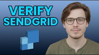 How to Verify Your Sendgrid Account [2026 Easy Guide]
