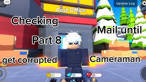 Checking my mail until i get corrupted cameraman part 8