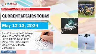 12-13 May 2024 Current Affairs by GK Today | GKTODAY Current Affairs - 2024