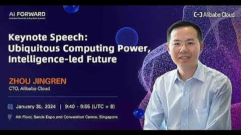 Join Zhou Jingren for a powerful keynote at the Alibaba Cloud AI & Big Data Summit