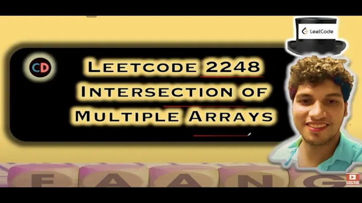 Intersection of Multiple Arrays | Leetcode 2248 | Strings  | Contest 290 🔥🔥