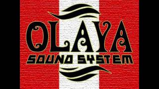 Olaya Sound System - A los Bosques Me Interno Yo chords