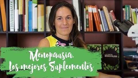 Menopausia. Los mejores Suplementos