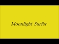 石川セリ Moonlight Surfer ~cover