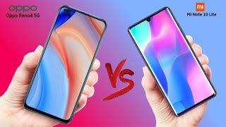 Oppo Reno4 5G VS Xiaomi Mi Note 10 Lite