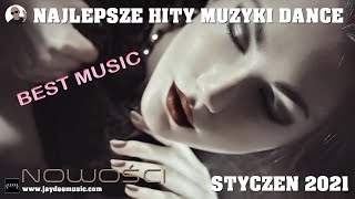 NAJLEPSZE HITY MUZYKI DANCE | SOBOTNIA DOMÓWKA | STYCZEŃ 2021