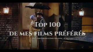 TOP 100 de mes films préférés