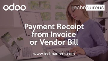Payment Receipt from Invoice or Vendor Bill In Odoo