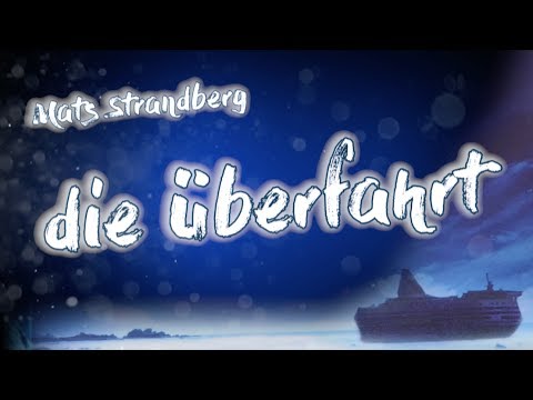 Die Überfahrt YouTube Hörbuch Trailer auf Deutsch