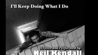 I'll Keep Doing What I Do