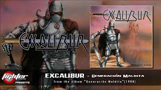EXCALIBUR - Generación Maldita [1988-2018]