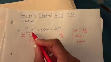Algebra: Factoring a Trinomial using X-Box Method