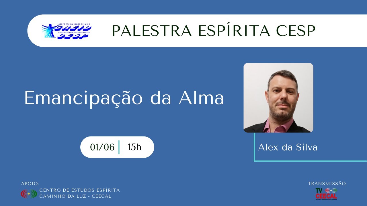 [CESP] Emancipação da Alma - Alex da Silva