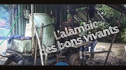 L'alambic des bons vivants - Terroirs de gueuletons