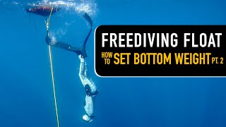 Freediving Float Pt 2 | How to Set Bottom Weight and use Carabiners & the Molchanovs Pulley System