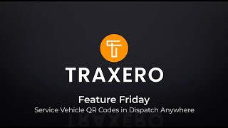 Feature Friday: Service Vehicle QR Codes