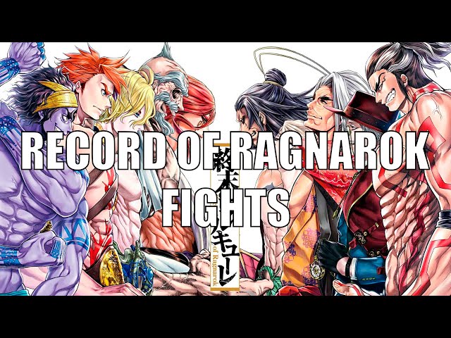 Record of Ragnarok: Every Fight In Season 1, Ranked
