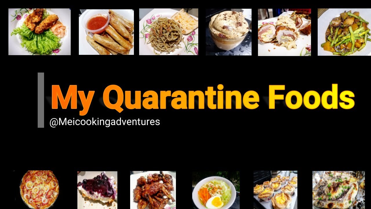 My Quarantine Foods ULAMserye by Mei Mei YouTube