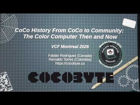VCF Montréal: From CoCo to Community: The Color Computer Then and Now - Fabian Rodriguez