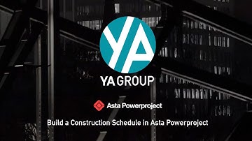 How to Build a Construction Schedule in Asta Powerproject | Complete Beginner Tutorial #yagroup