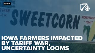 Iowa farmers impacted by the tariff war are uncertain where the global market stands