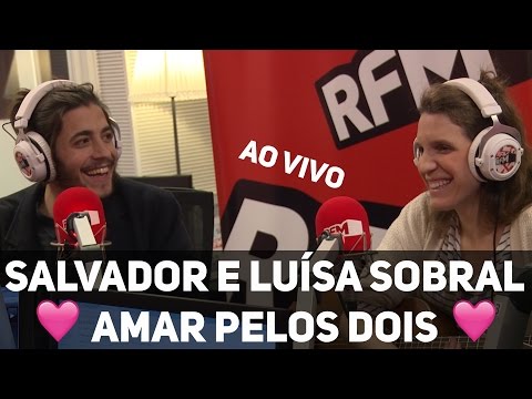 AMAR PELOS DOIS - Salvador Sobral e Luísa Sobral