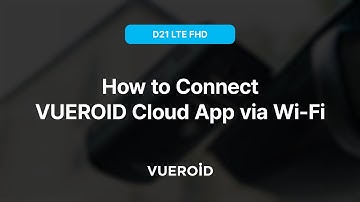 [VUEROID D21 LTE FHD] 01. How to connect Cloud App via Wi Fi