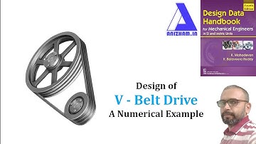Design of V - belt drive: A step by step approach