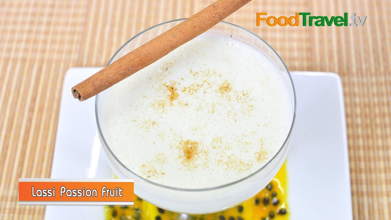 โยเกิร์ตเสาวรสปั่น | Lassi Passion Fruit l FoodTravel