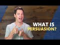 Understanding Persuasion