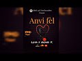 Anvi fl ymd you must deal officiel audio