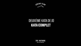 2ème Kata Jo - Complet