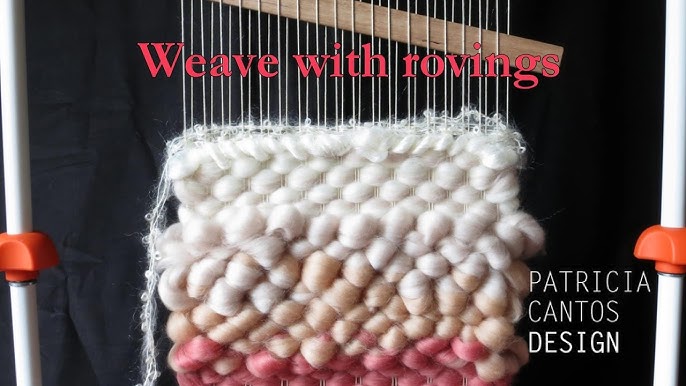 6 Ways to Weave with Wool Roving  Weaving Texture Technique - Fibers and  Design