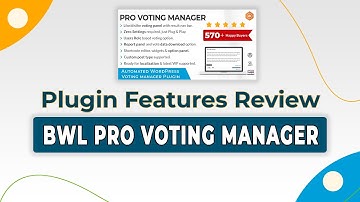 BWL Pro Voting Manager WordPress Plugin Features Review