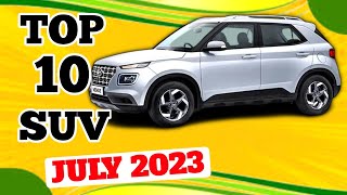 😭 Top 10 SUV In India In July 2023