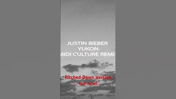 Thumbnail of Justin Bieber x Midi Culture - Yukon (Pitched Down Remix) #justinbieber #yukon