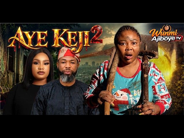 AYE KEJI 2 Latest Yoruba Movie 2026 | Wunmi Ajiboye | Habeeb Alagbe | Binta Ayo Mogaji