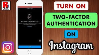 How to Turn On Two-Factor Authentication on Instagram (Updated)