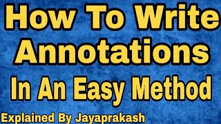 How to write annotations for the prose and poetry lessons