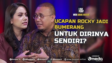 Andre Rosiade: Setelah Rocky Gerung Minta Maaf, Masih Jadi Bola Panas | Livi On Point