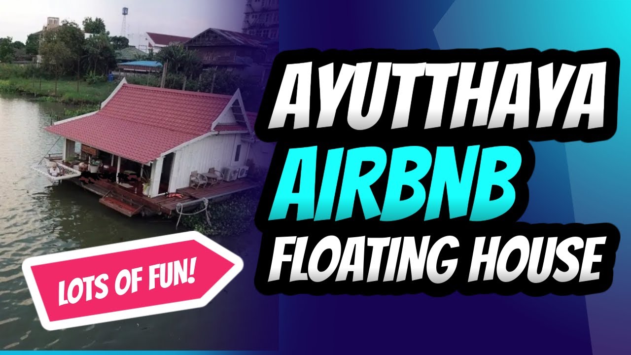 We Stayed on a Floating HOUSE ! - Thailand's Most Unique Airbnb