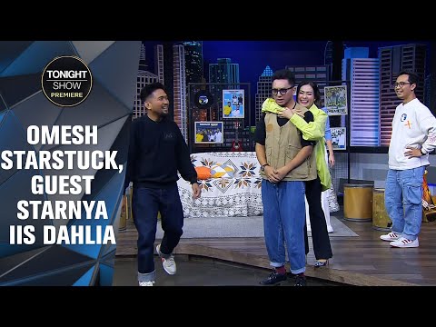 DARI DULU HINGGA SEKARANG MAMA IIS DAHLIA MASIH JADI IDOLANYA PARA HOST! - Tonight Show Premiere