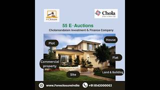 𝟱𝟱 𝗘-𝗔𝘂𝗰𝘁𝗶𝗼𝗻𝘀 𝗯𝘆 𝗖𝗵𝗼𝗹𝗮𝗺𝗮𝗻𝗱𝗮𝗹𝗮𝗺 𝗜𝗻𝘃𝗲𝘀𝘁𝗺𝗲𝗻𝘁 & 𝗙𝗶𝗻𝗮𝗻𝗰𝗲 𝗖𝗼𝗺𝗽𝗮𝗻𝘆