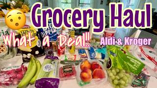 ALDI AND KROGER GROCERY HAUL! WHAT A STEAL OF A DEAL!