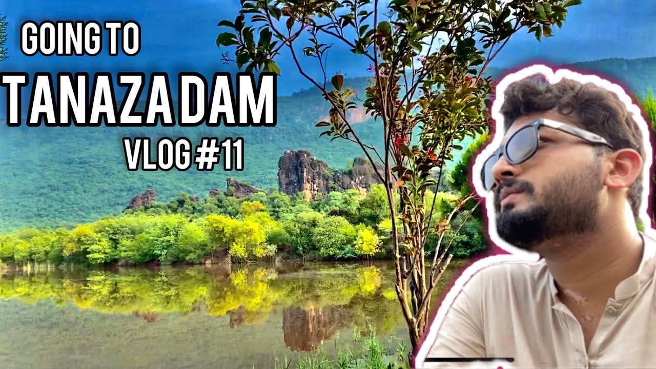 Jumma Vlog |Going To Tanaza Dam | Cenamatics