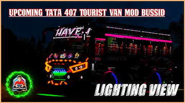 LightingView Upcoming Tata407 Tourist Van Mod Bussid #rsgamingupdates #bussid #bussimulatorindonesia