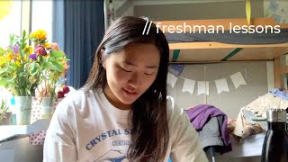 UC BERKELEY LESSONS FROM FRESHMAN YEAR