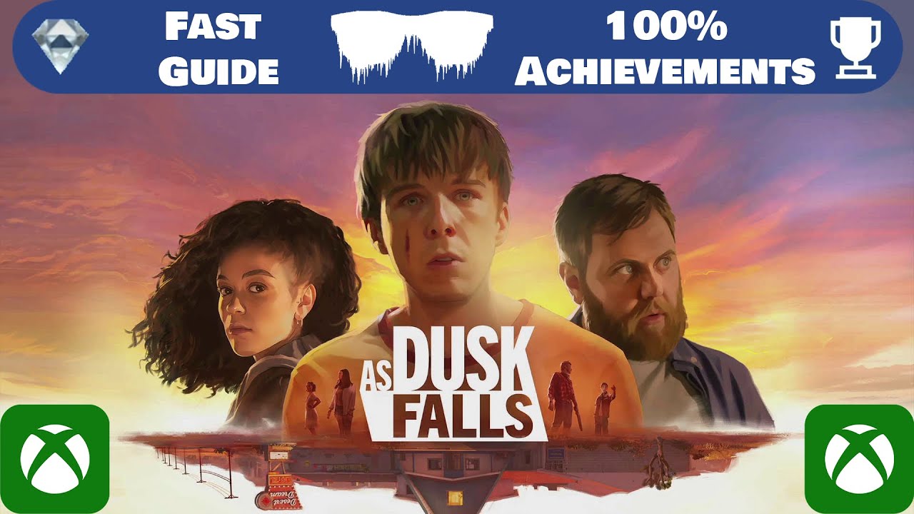 As Dusk Falls | Fast Achievements Guide | 1000GS